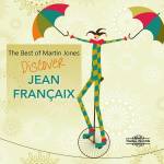 Martin Jones - The Best of Martin Jones: Jean Franaix