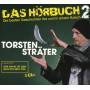 Torsten Strter - Das Hrbuch 2 Live-Der David ist dem Goliath sei