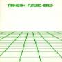 Trans Am - Futureworld