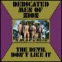 Dedicated Men Of Zion - The Devil Don't Like It