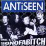 Antiseen - One Live Sonofabitch+DVD