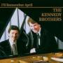 The Kennedy Brothers - I'll Remember April