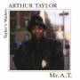 Arthur Taylor - Mr.a.t