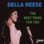 Della Reese - Best Thing For You