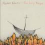 Alasdair Roberts - Fiery Margin