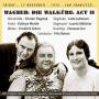 Flagstad / Lehmann / Meisle / Reiner / San Francisco SO - Die Walkre 2.Akt