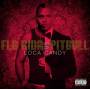 Pitbull Vs. Flo Rida - Loca Candy