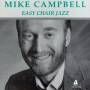 Mike Campbell - Easy Chair Jazz