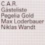 C.a.r. - Gsteliste