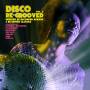 Disco Re-grooved 2 / Various - Disco Re-grooved 2 / Various