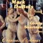 Mark Dubois / Gloria Saarinen - Chansons D Amour