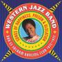 Western Jazz Band - Songs Of Happiness,poison & Ululation