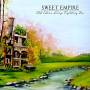 Sweet Empire - Old Ideas Keeping Fighting Us