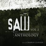Charlie Clouser - Saw Anthology Vol.2
