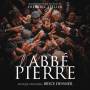 bryce Dessner - L'Abb� Pierre - une vie de combats / OST