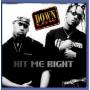 Down Low - Hit Me Right