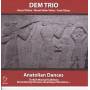 Dem Trio - Anatolian Dances