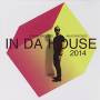 dan Desnoyers - In Da House 2014