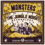 The Monsters - The Jungle Noise Recordings