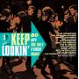 KEEP LOOKIN: 80 MORE MOD SOUL & FREAKBEAT NUGGETS - Keep Lookin'/80 More Mod,Soul & Freakbeat Nuggets