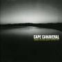 Cape Canaveral - When You're Least Expecte