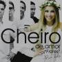 Banda Cheiro De Amor - Flores