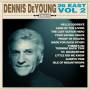 Dennis De Young - 26 East, Vol. 2