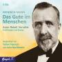 Volker Hanisch / Julia Nachtmann - Das Gute Im Menschen.Erzählungen Und Essays