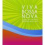 Viva Bossa Nova / Various (hk) - Viva Bossa Nova / Various