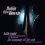 Robin Huw Bowen - Iaith Enaid/language Of The Soul