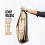 Henry Wagons - After What I Did Last Night