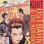 Kurt Ostbahn & Die Kombo - Reserviert fia zwa (Frisch gemastert)