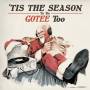 V / A - 'tis The Season To Be Gotee Too