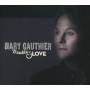 Mary Gauthier - Trouble & Love