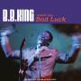 B.b. King - Nothin' but Bad Luck