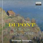 Dupont / Taccogna - Dupont:La Maison Dans Les Dunes