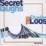 Charles Loos - Secret laughs
