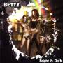 Betty - Betty Bright & Dark