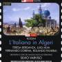 Berganza / Corena / Alva / Panerai / Pace / Varviso / + - LItaliana in Algeri