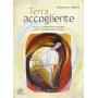 Aa Vv - Terra Accogliente+cd