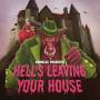 Krmelec - Hell's Leaving Your House