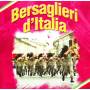 BERSAGLIERI D'ITALIA / VARIOUS - Bersaglieri D'italia / Various