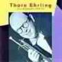 Thore Ehrling - Jazz Highlights 1939-1955