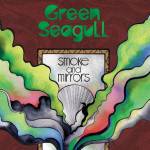 &nbsp;"Green Seagull-Smoke And Mirrors-SPINOUT NUGGETS-LP"