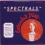 Spectrals - Spectrals Extended Play EP