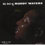 Muddy Waters - Best Of Muddy Waters