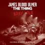 James Blood Ulmer & The Thing - Baby Talk