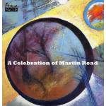 Celebration Of Martin Read / Various - A Celebration of Martin Read