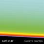 Bass Clef - Magnetic Chambers