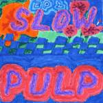 Slow Pulp - EP2 / Big Day (Black Vinyl)